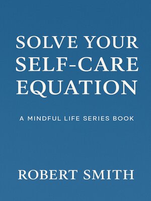 cover image of Solve Your Self-Care Equation